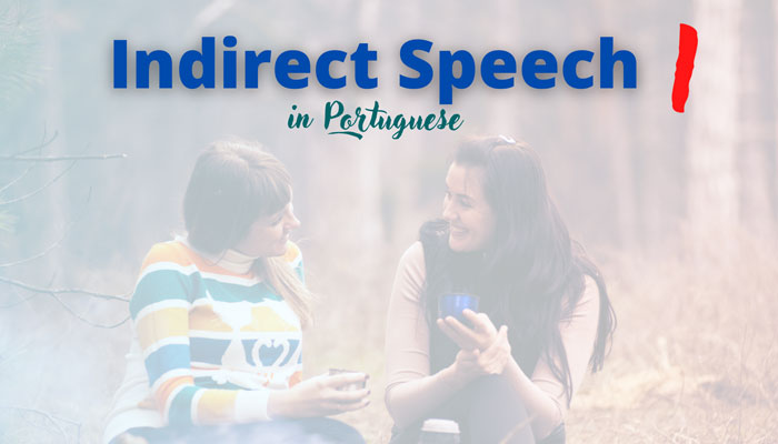 Indirect Speech - part I