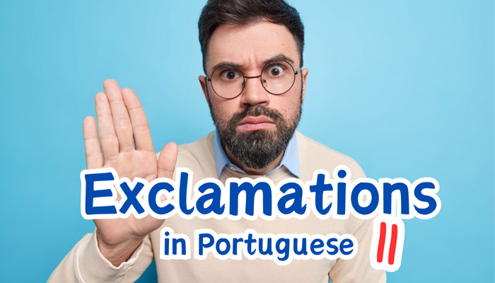 Exclamations – Part II